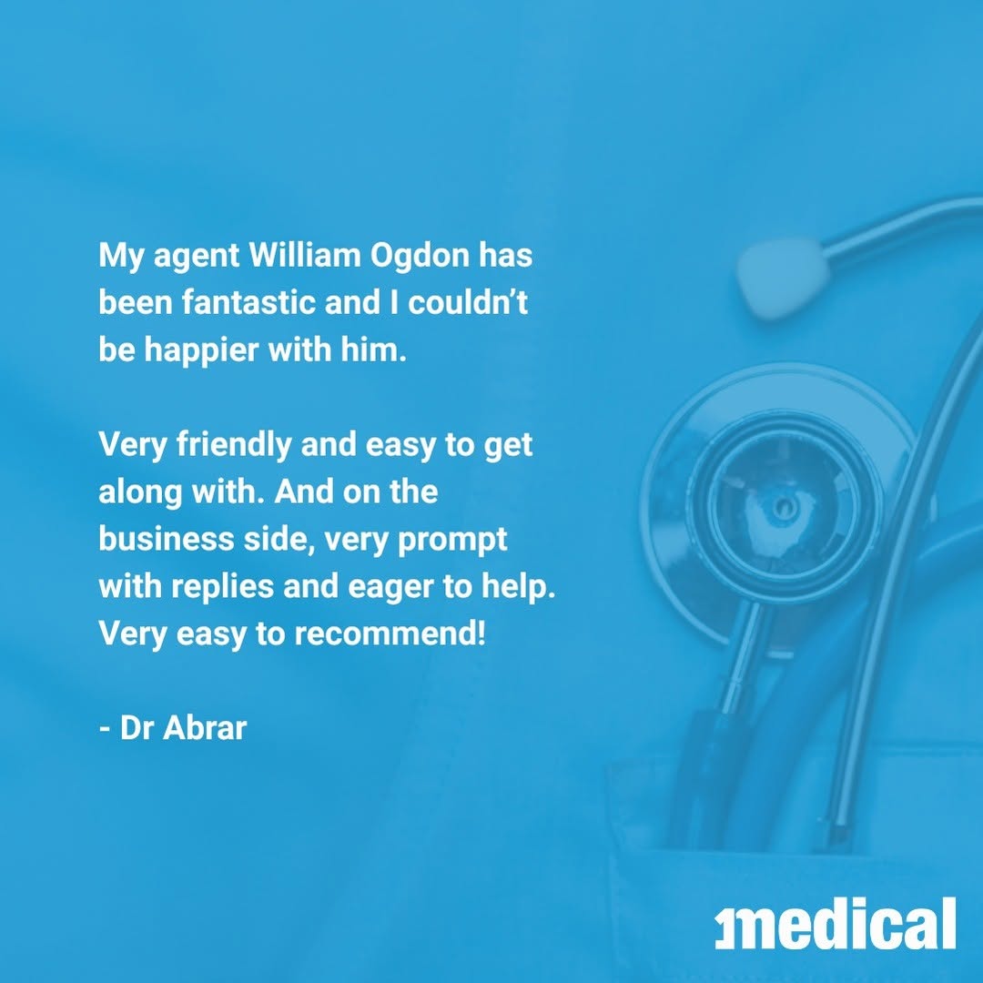 Shoutout to William Ogdon for this fantastic feedback from Dr Abrar. “My agent William Ogdon has been fantastic and I co...